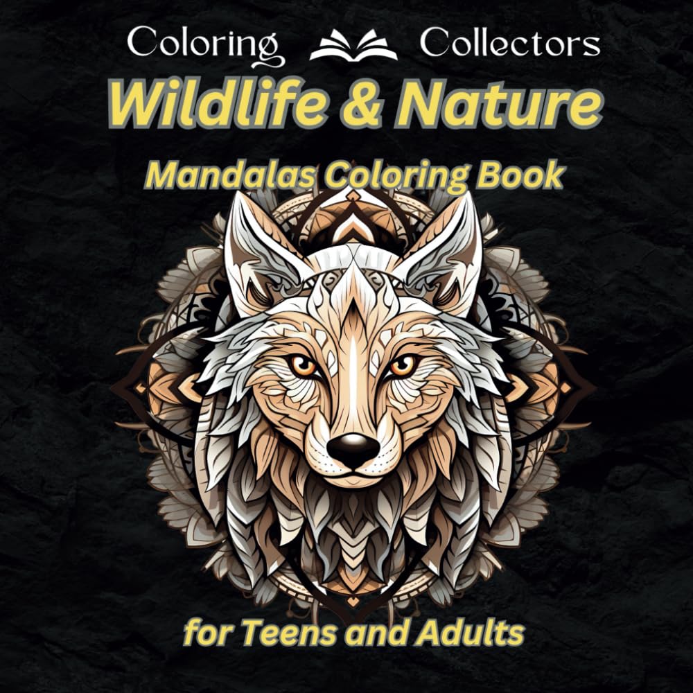 Wildlife & Nature Coloring Book for Teens and Adults