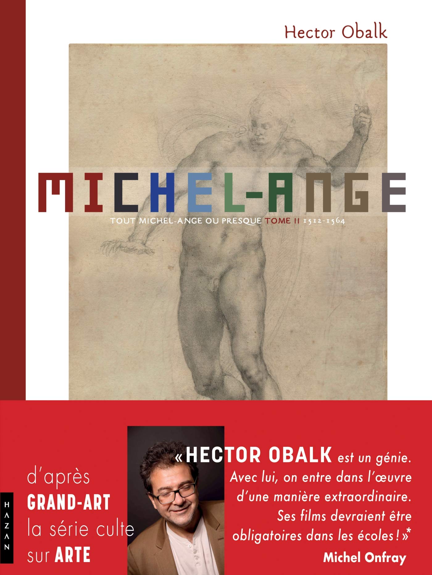 Michel-Ange Tout Michel-Ange beau livre d'art de collection