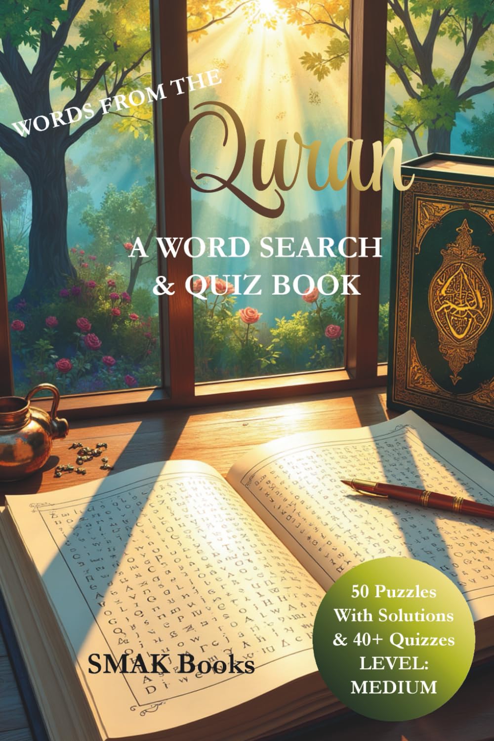 Words From The Quran: A Word Search & Quiz Book: LEVEL - MEDIUM