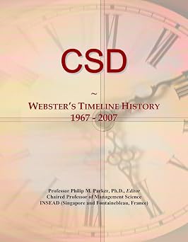 CSD Websters Timeline History, 1967 - 2007