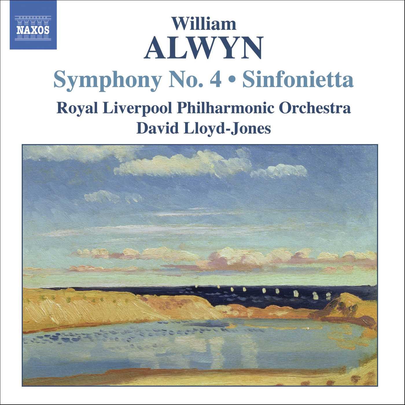 ALWYN: Symphony No. 4 / Sinfonietta