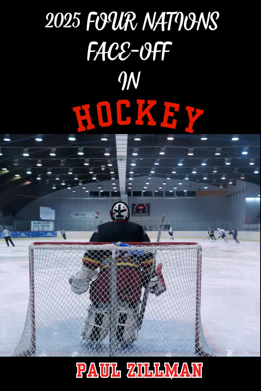 2025 Four Nations Face-off In Hockey