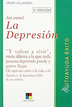 Asi venci la depresion / Th...