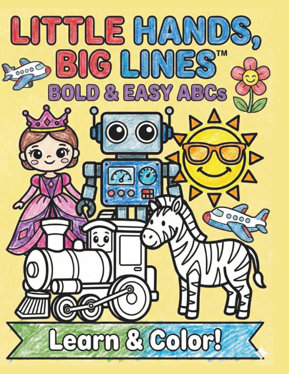 Little Hands, Big Lines: Bold & Easy ABCs: Coloring Book | Learn & Color