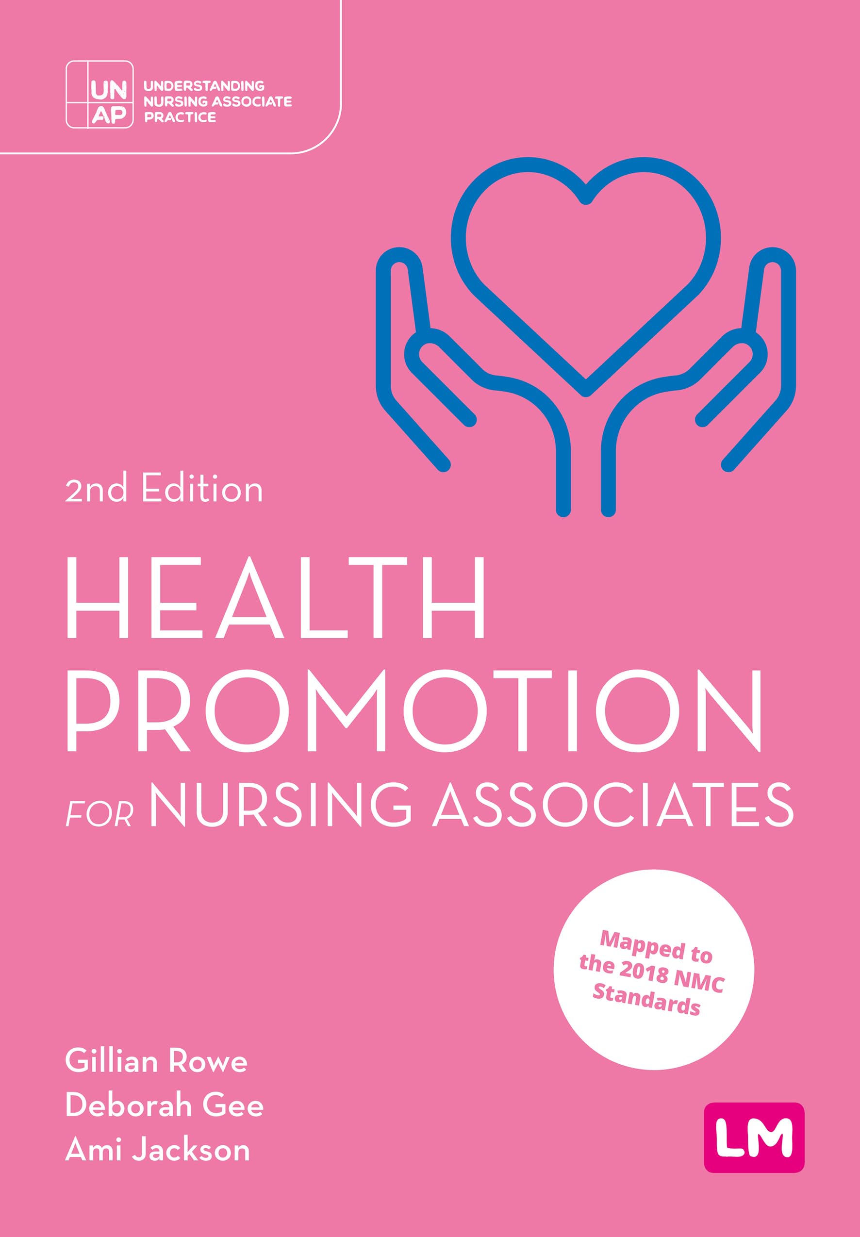 Health Promotion for Nursing Associates by Gillian Rowe, Debo... - 9781529672701