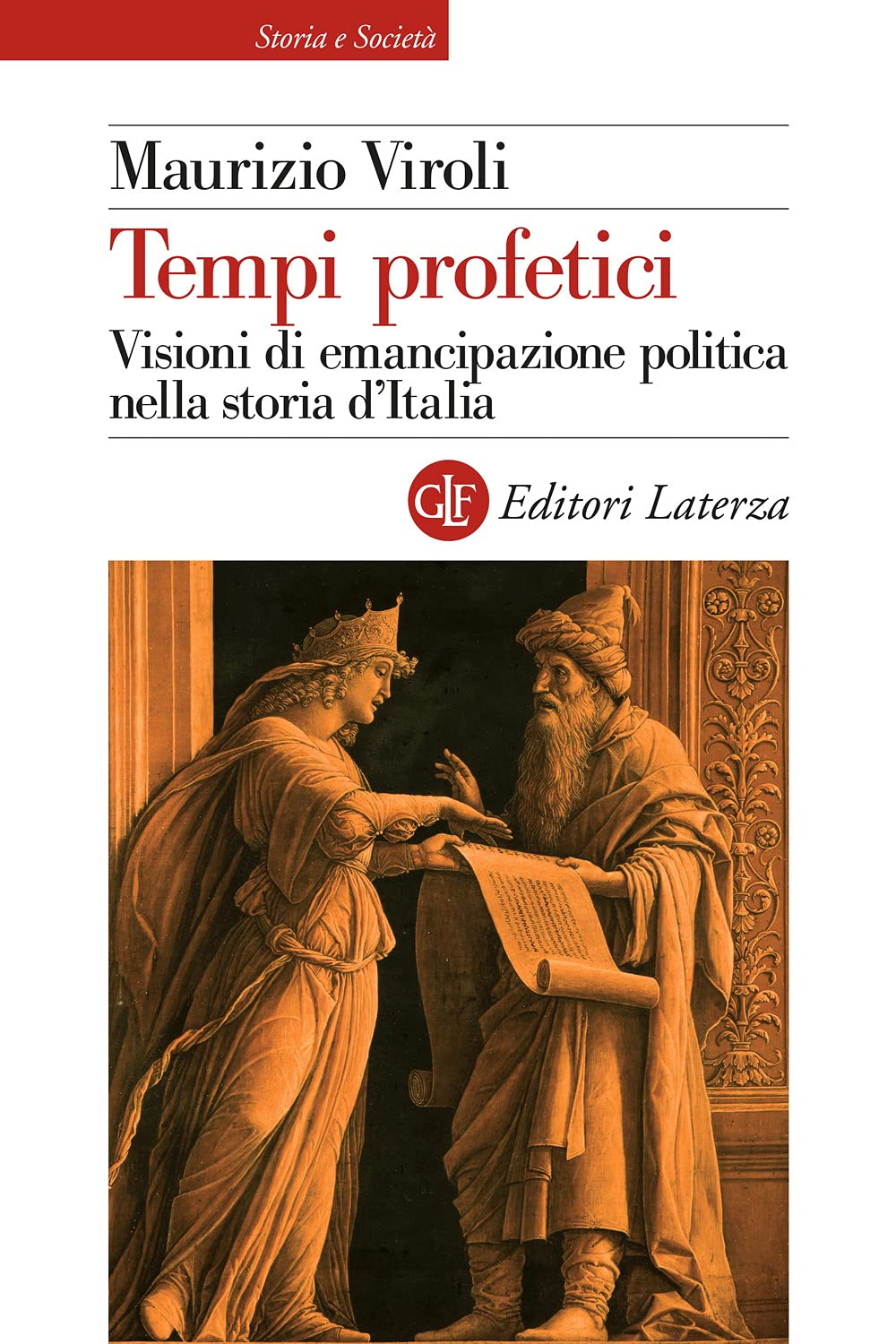 Tempi Profetici. Visioni Di Emancipazione Politica Nella Storia D’Italia - 4