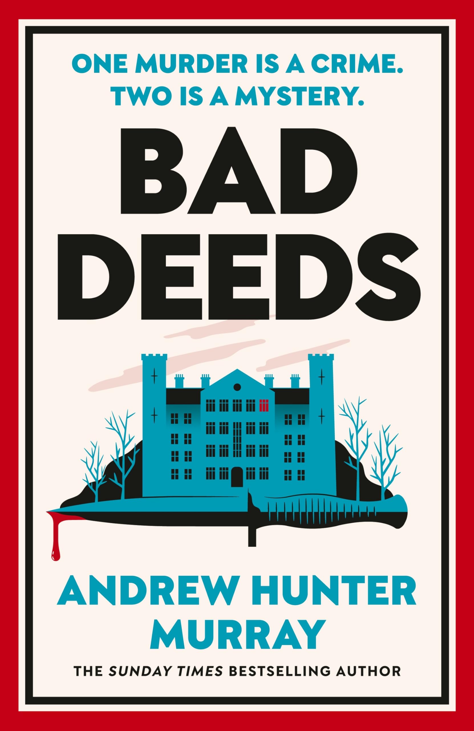 Andrew Hunter Murray Unisex Multicolor Bad Deeds Hardback Book