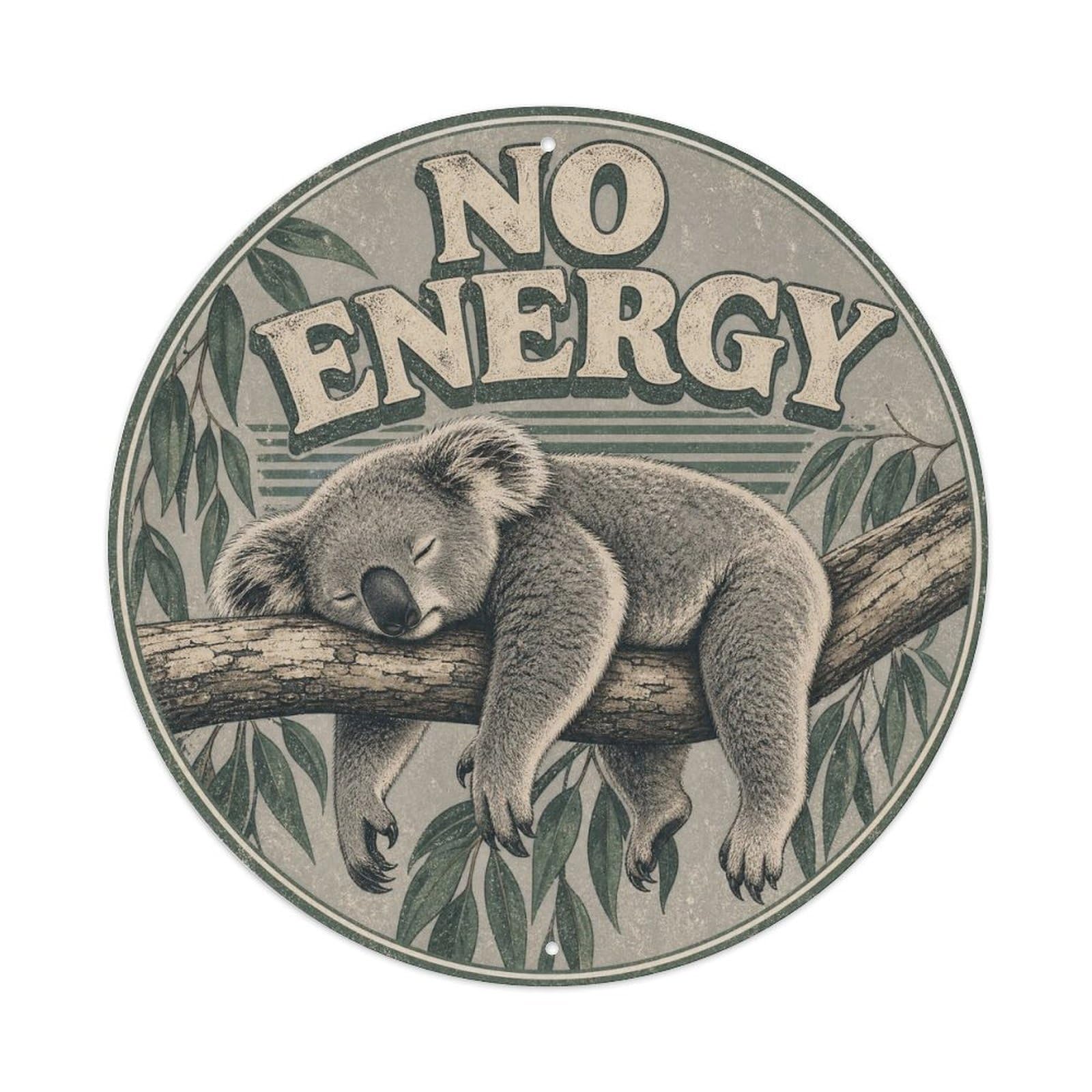 Okngb Style Koala Quirky Humor Animal Rustic Comic Cartoon Vintage Metal Tin Sign Plaque Wall Decor For Cafe, Man Cave, Club Bar, Office, Home Garden Round Metal Poster 8X8inch