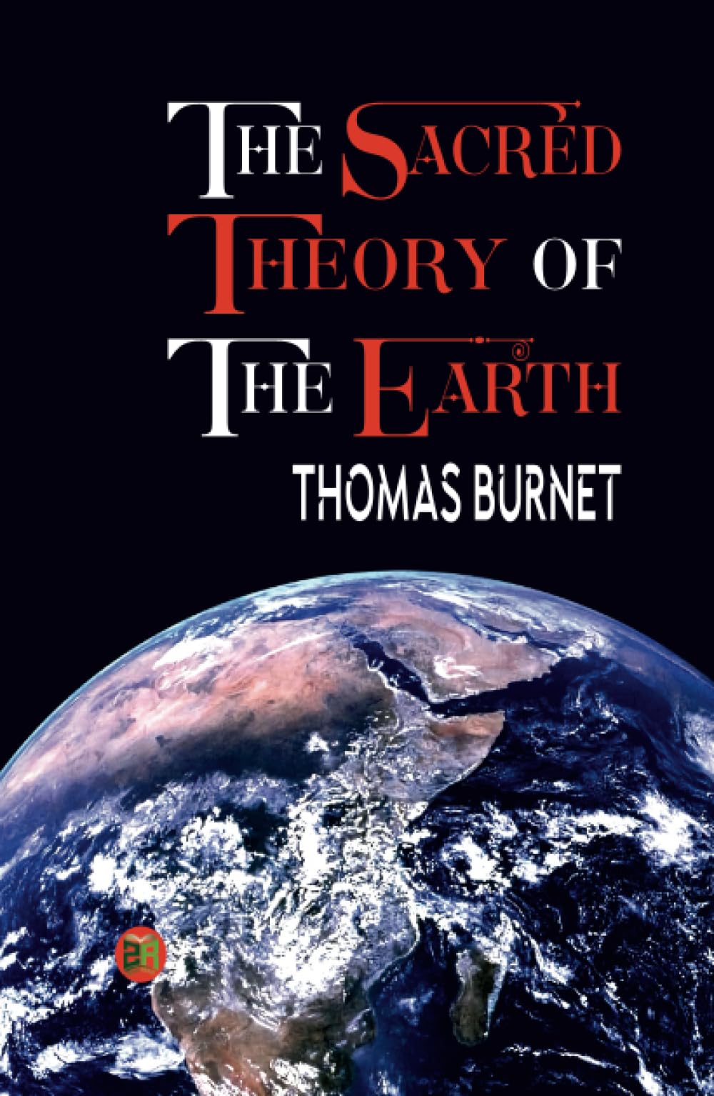 The Sacred Theory of the Earth