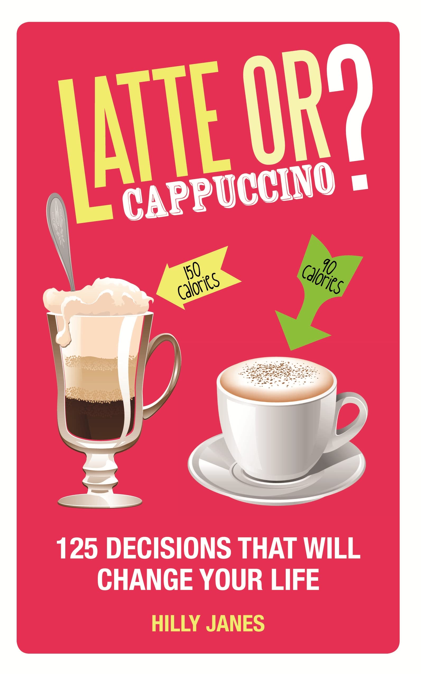 Buy Latte Or Cappuccino? — BookShops.in