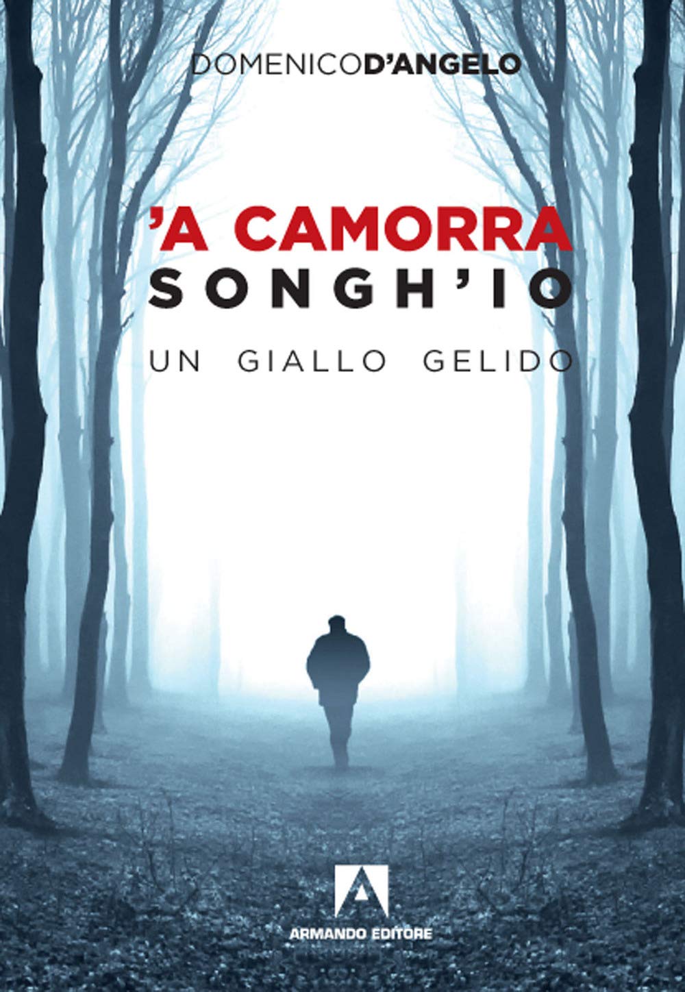 'A Camorra Songh'io. Un Giallo Gelido - 4