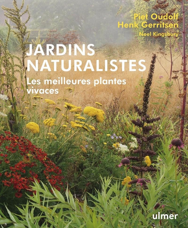 Jardins naturalistes: Les meilleures plantes vivaces