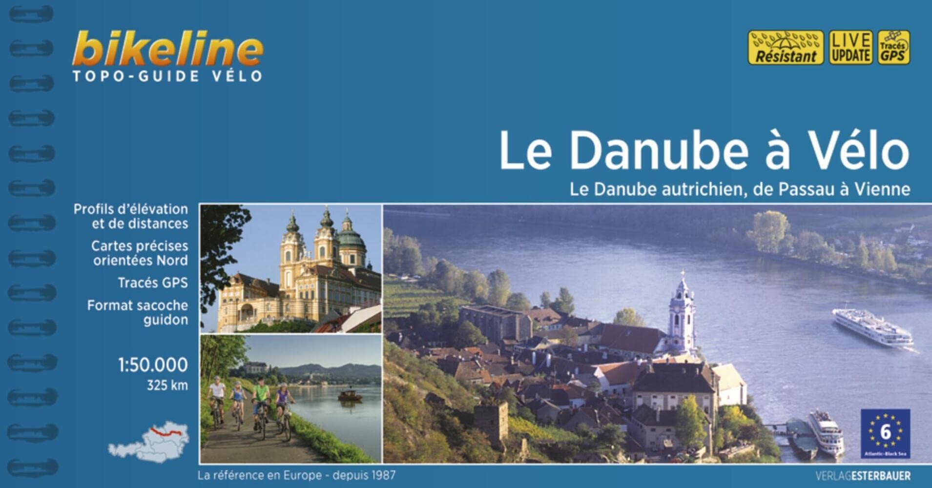 Le Danube à Vélo - Le Danube autrichien, de Passau à Vienne (Radtourenbücher)