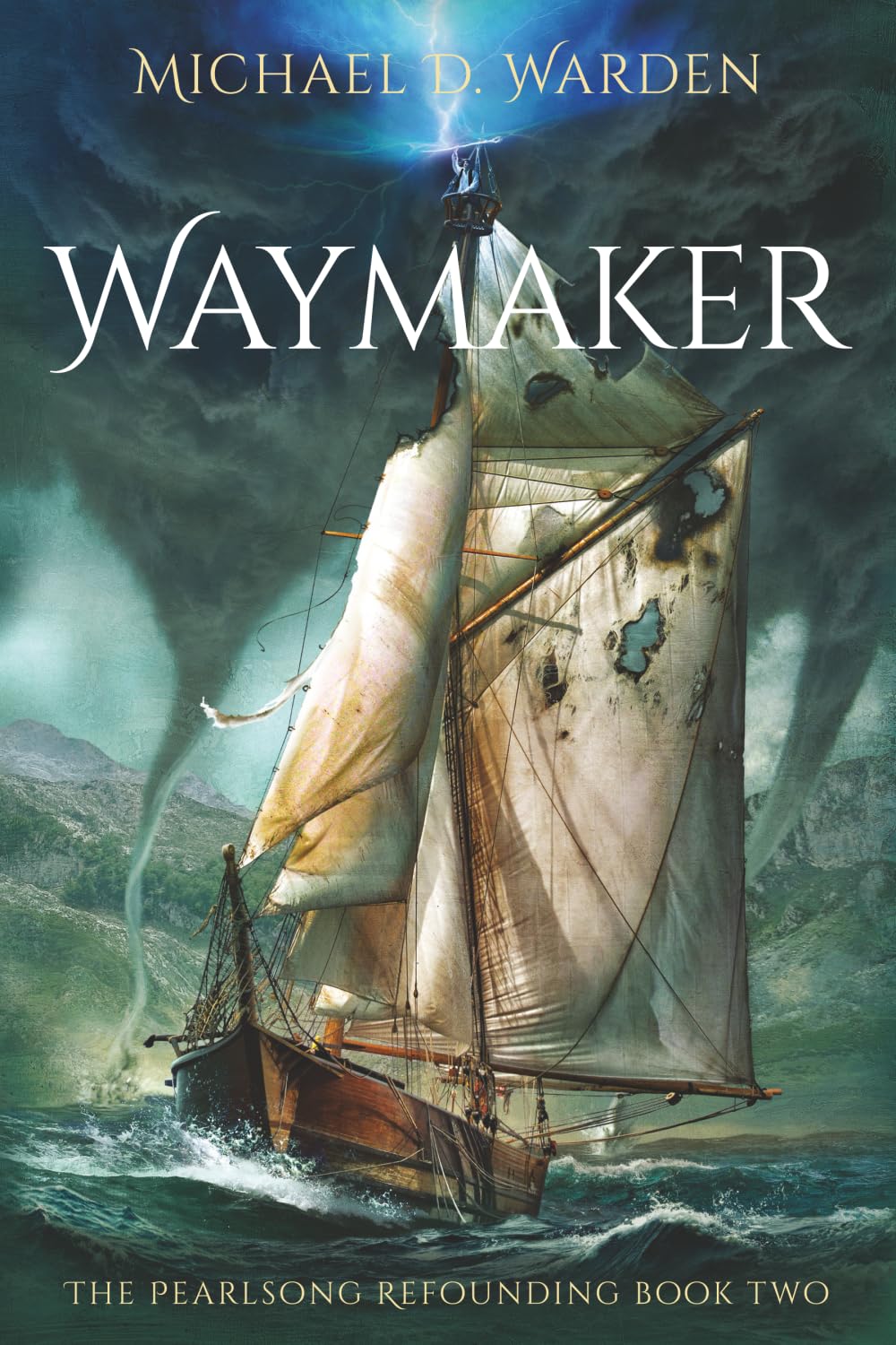 Waymaker: The Pearlsong Refounding Book Two