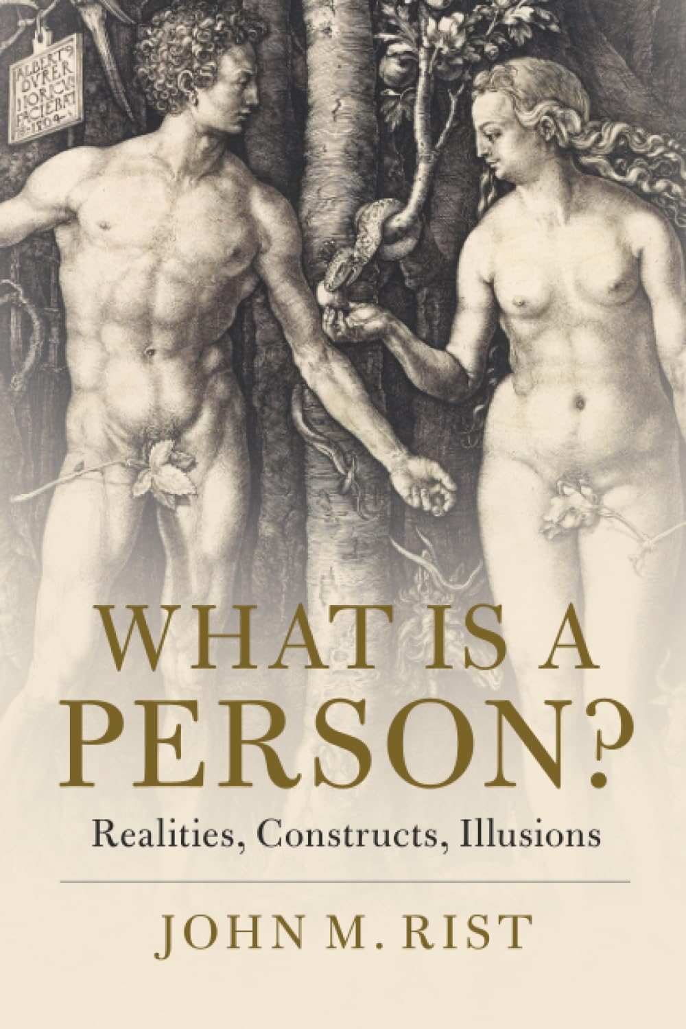 What is a Person?: Realities, Constructs, Illusions