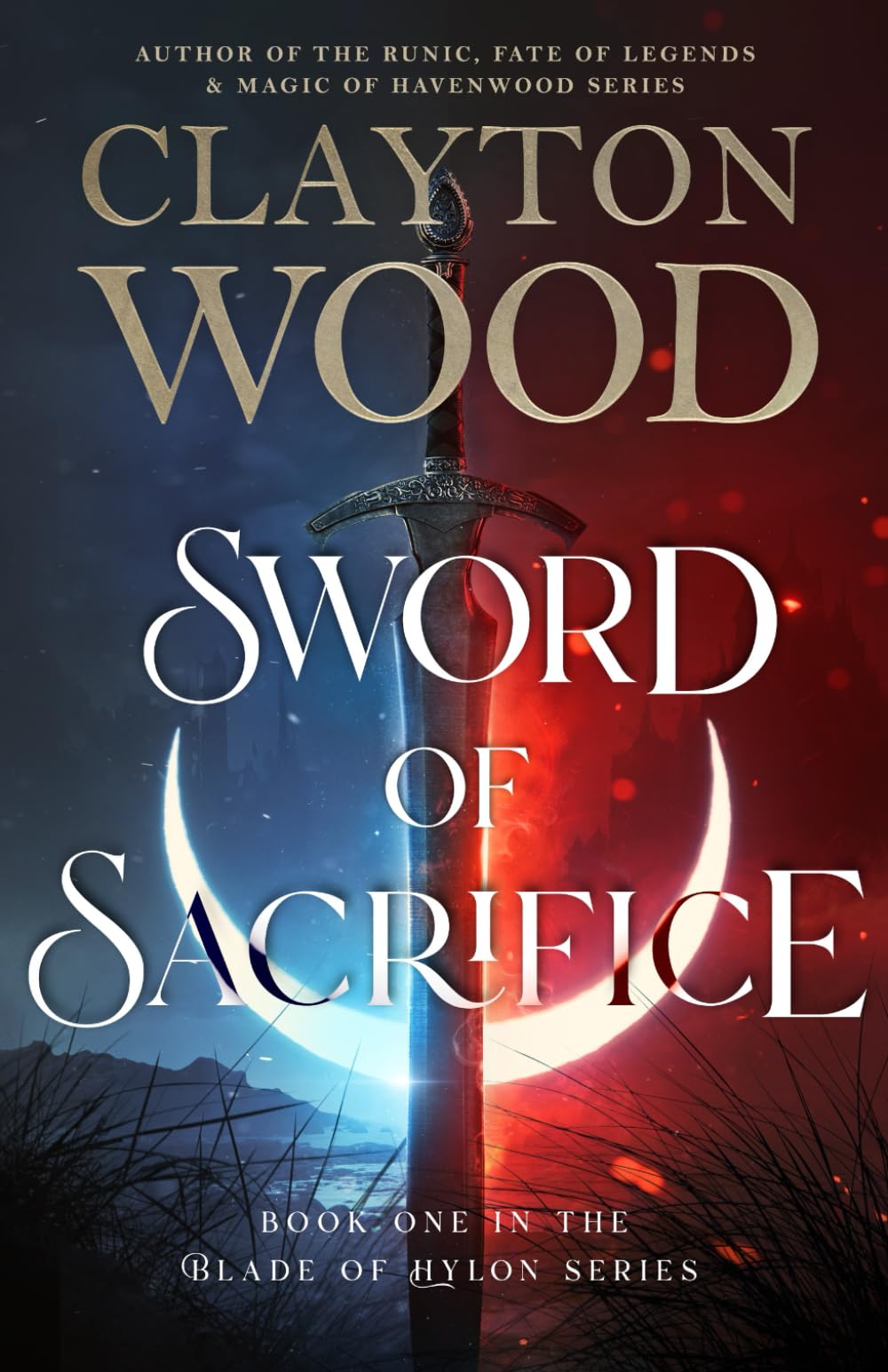Sword of Sacrifice (Blade of Hylon Series)