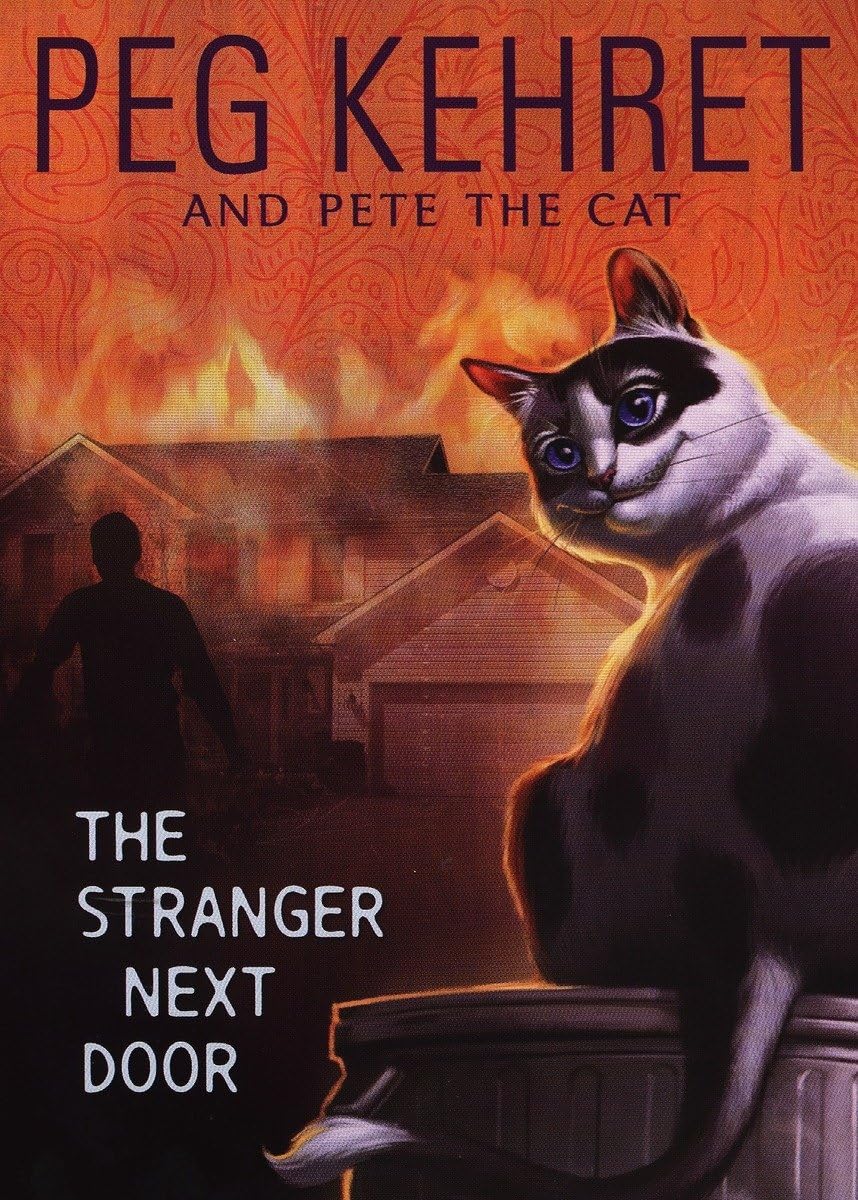 The Stranger Next Door: 1 (Pete the Cat)
