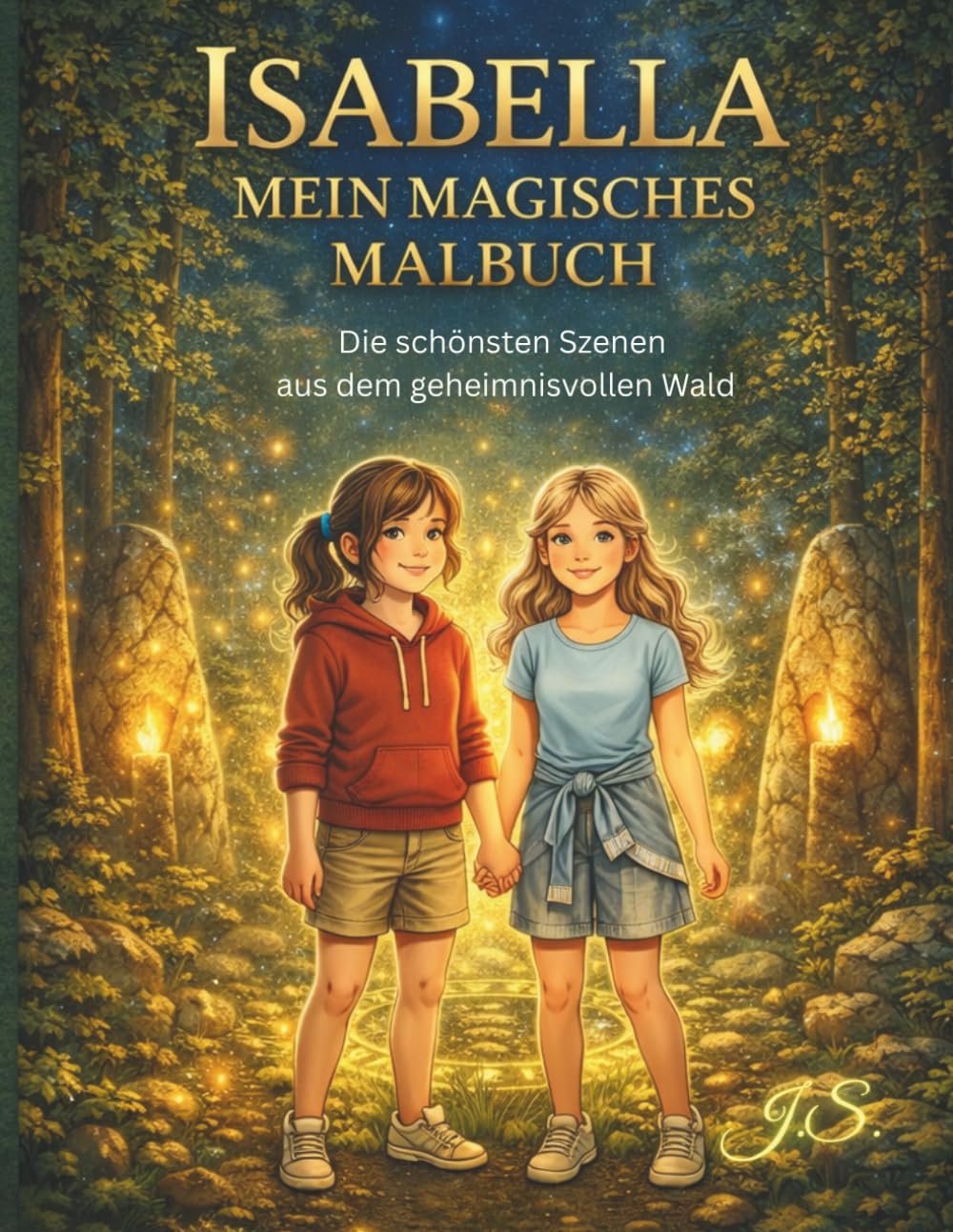 Isabella: Mein magisches Malbuch