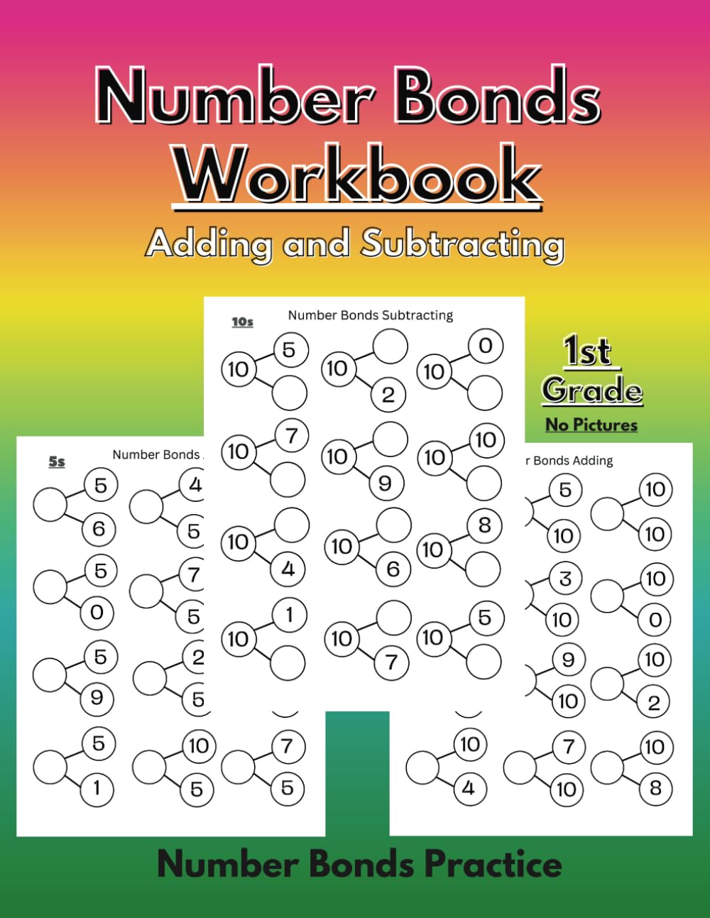 Number Bonds Workbook: Adding & Subtracting