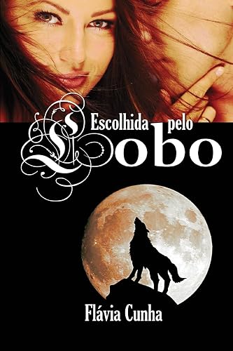 Escolhida Pelo Lobo: Lobos de Springville - 1