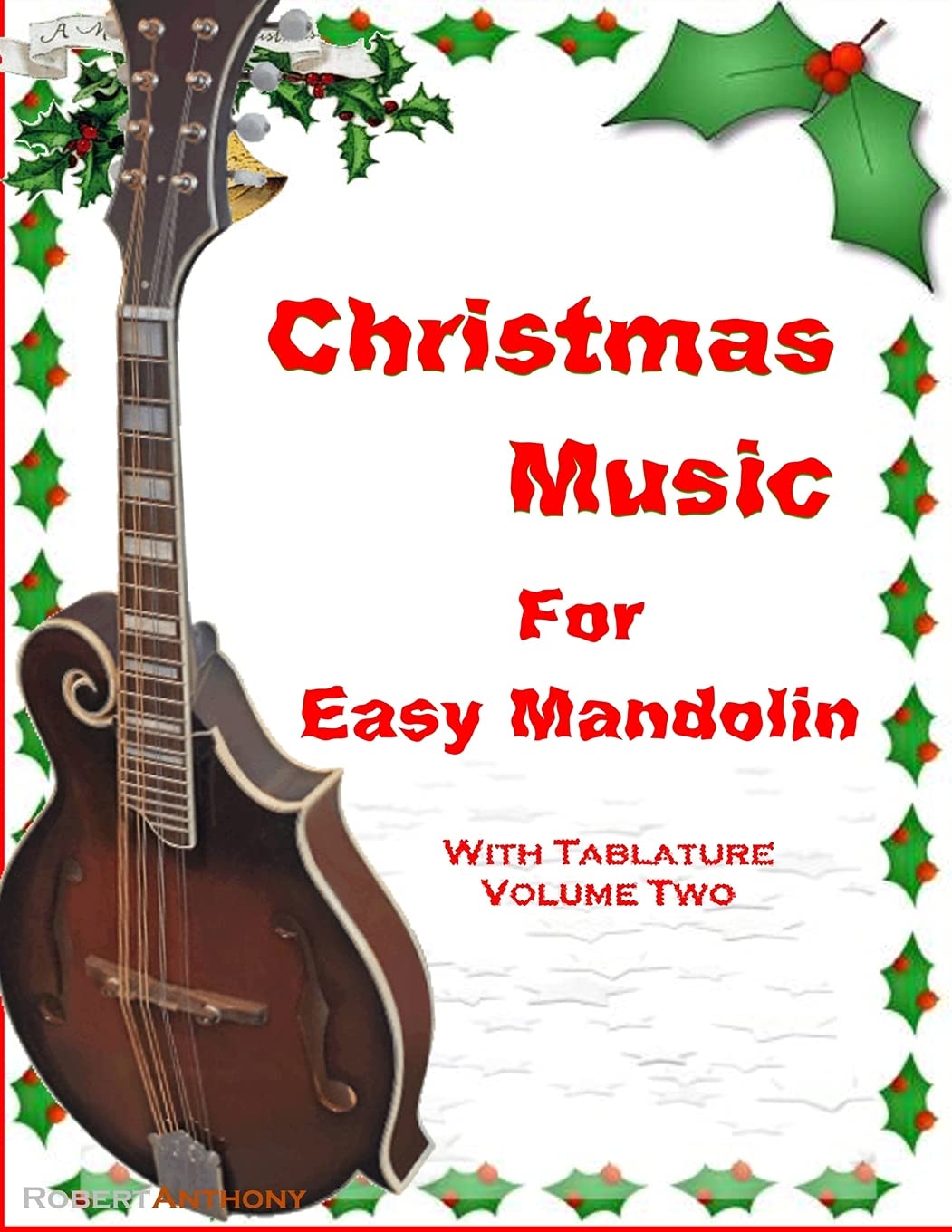 Christmas Music for Easy Mandolin with Tablature V