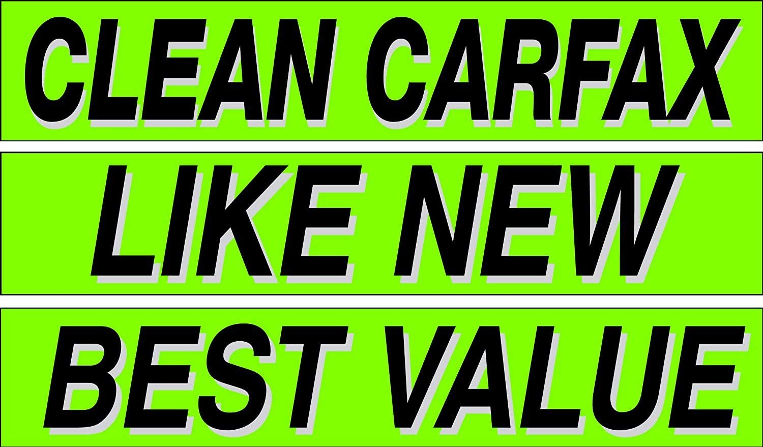 Vinyl Windshield Stickers 3 Dozen 15 Inch Chartreuse Slogans Clean CARFAX, Like New, Best Value Dealership Pro Pack for Car Lots