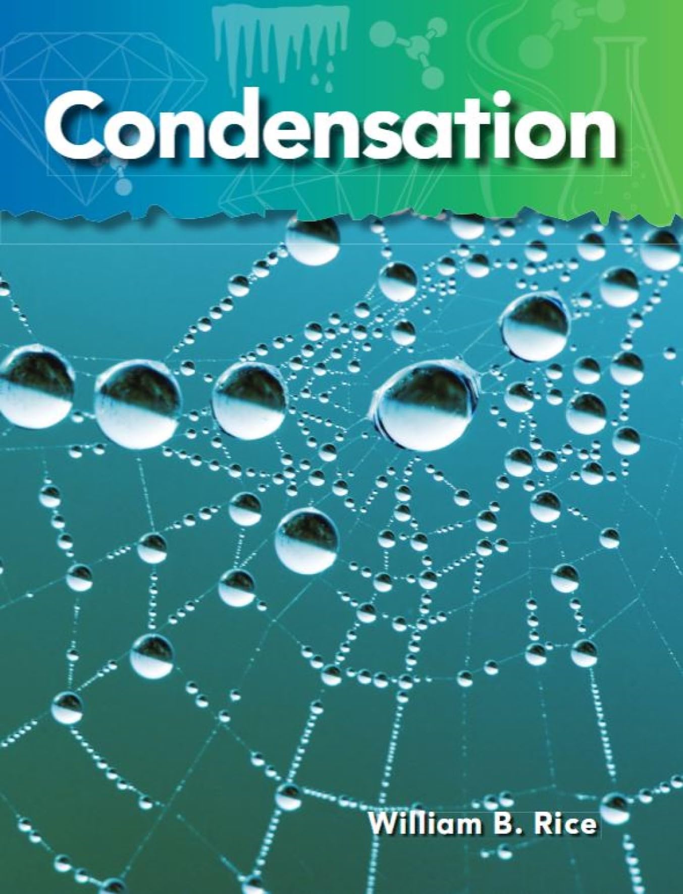 Condensation (Science: Informational Text)