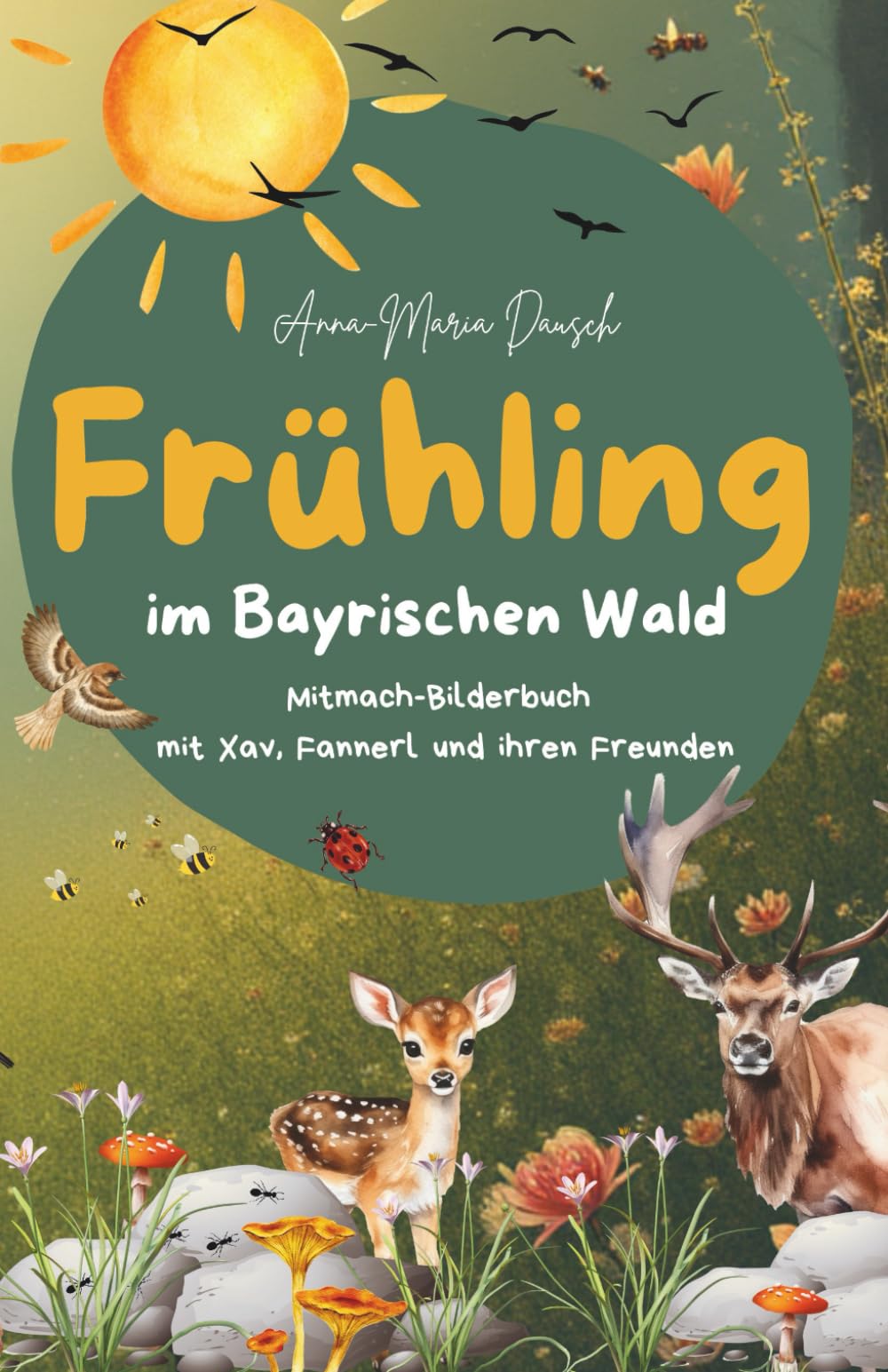 Frühling: Im Bayrischen Wald: 1 (Jahreszeiten: Im Bayrischen Wald)