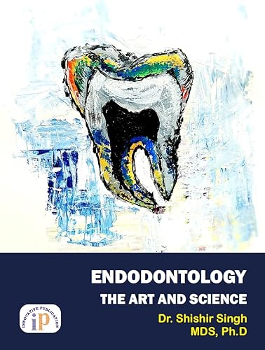 Endodontology: The Art and Science