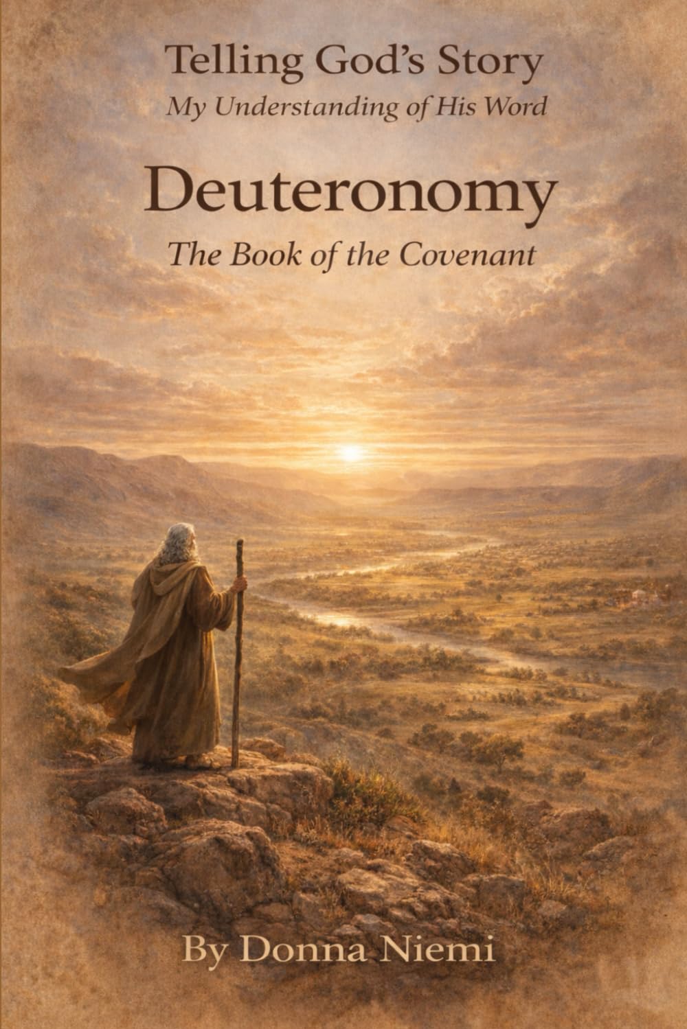 Deuteronomy: The Book of the Covenant (Telling God's Story)