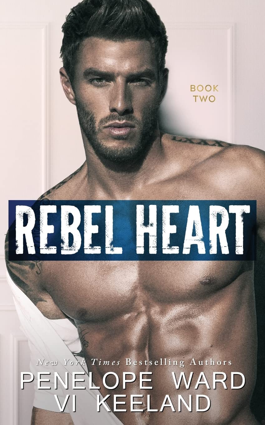 Rebel Heart: Book Two: Volume 2 (The Rush Series)