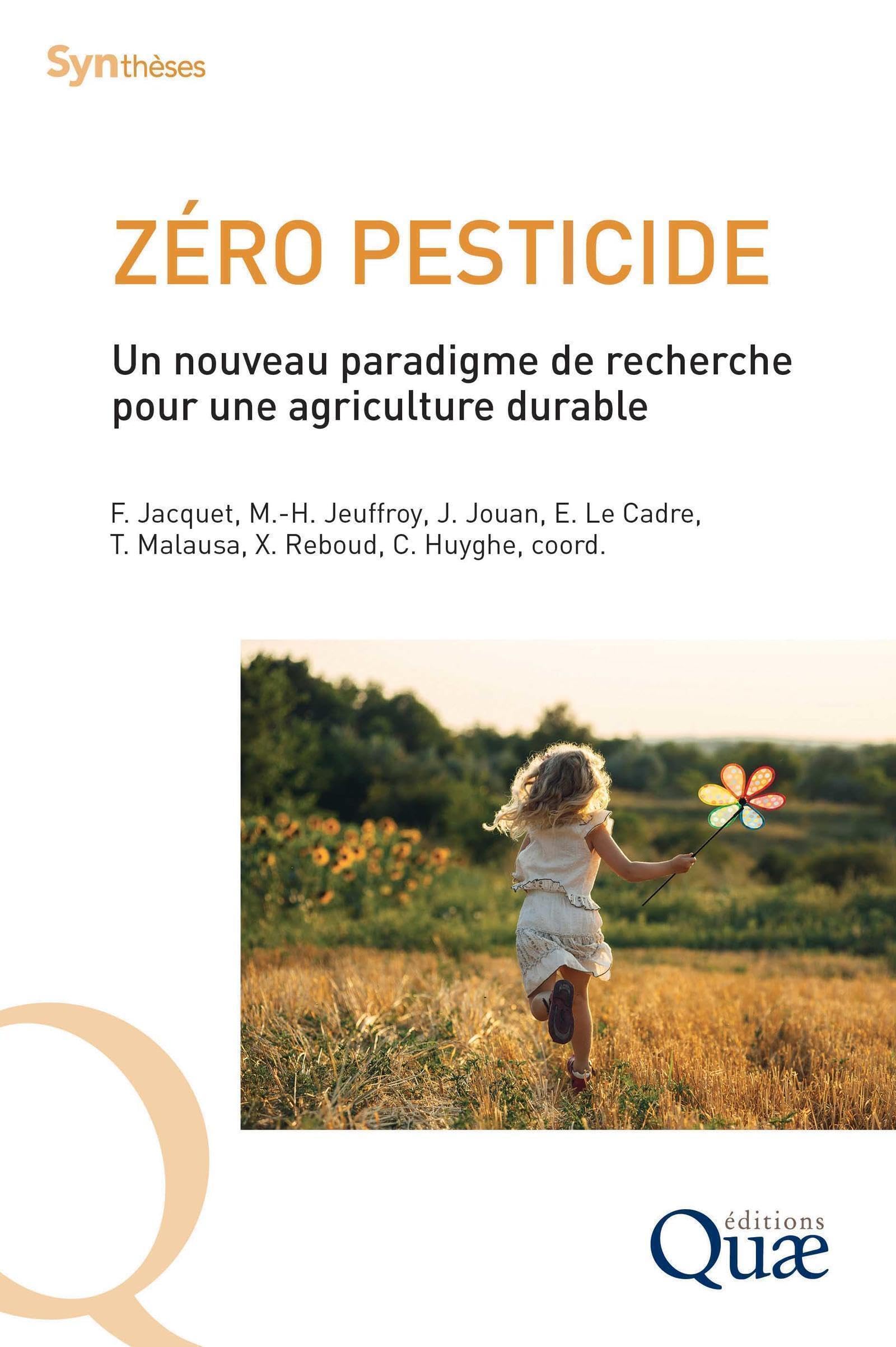 Zéro pesticide: Un nouveau paradigme de recherche pour une agriculture durable
