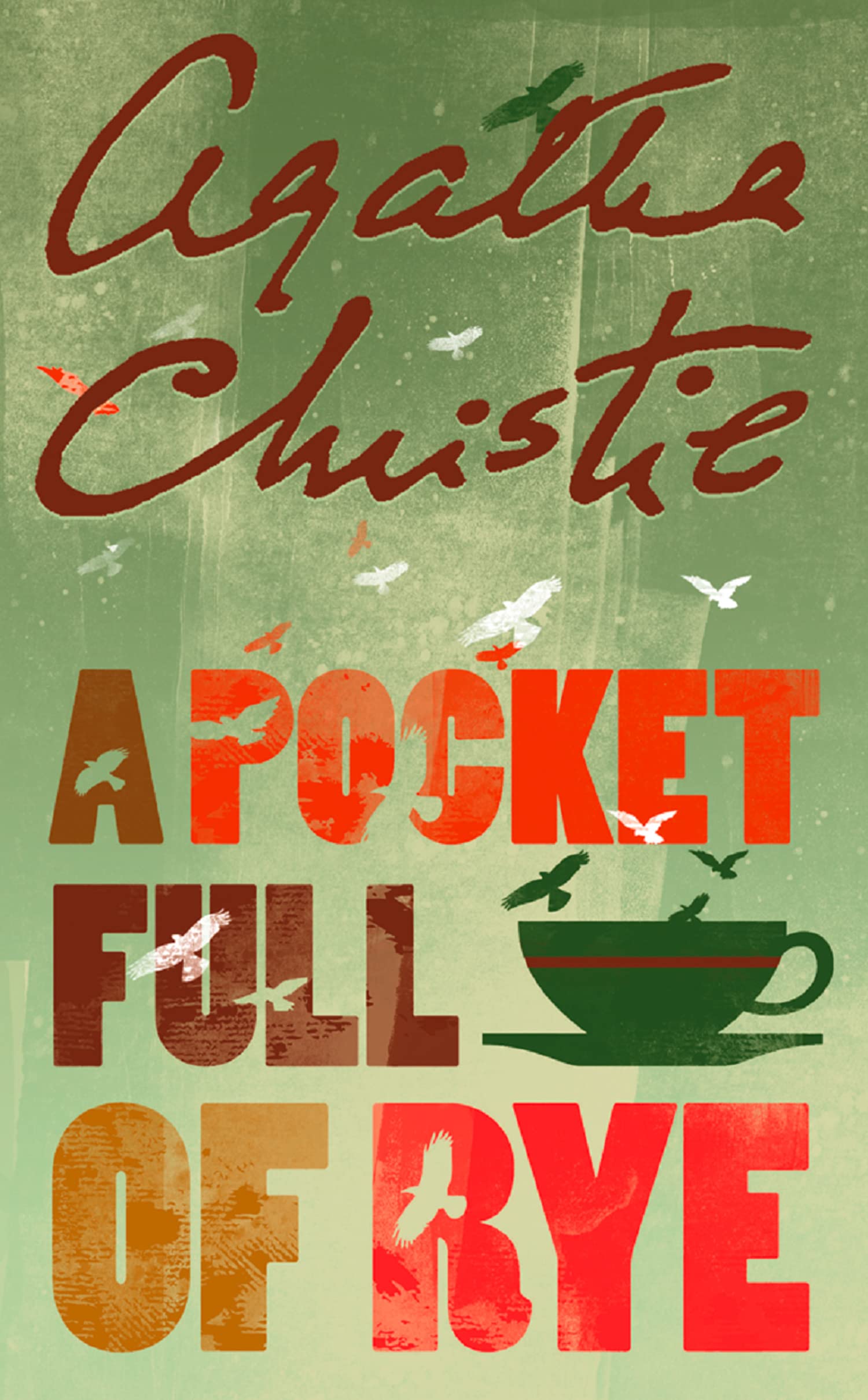 A POCKET FULL OF RYE: A Captivating British Mystery Featuring Detective Miss Marple: Book 7