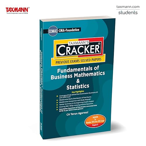 Taxmann's CRACKER for Fundamentals of Business Mathematics &amp; Statistics (Paper 3 | FBMS/Maths) – Covering 900+ MCQ-based Past Exam Questions &amp; Answers | CMA Foundation | Dec. 2024 Exam