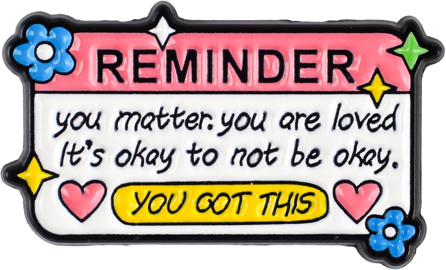 Reminder You Matter You Are Loved It’s Okay To Not Be Okay Pin Brooch, Mental Health Awareness Enamel Pin, Gift For Friend Therapist, Self Love Reminder Brooches, Encouraging Message, Anxiety Support Decorative Jewelry Accessories