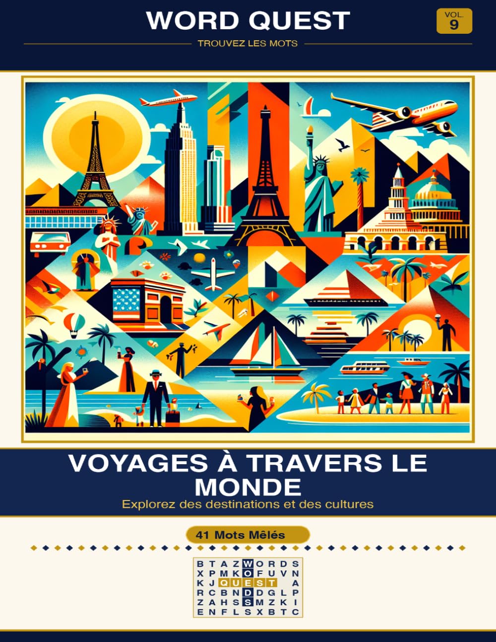 WORD QUEST Vol. 9: Voyages à travers le Monde: Explorez des destinations et des cultures: 19