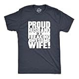 Mens Proud Husband of a Freaking Awesome Wife Funny Married T Shirt