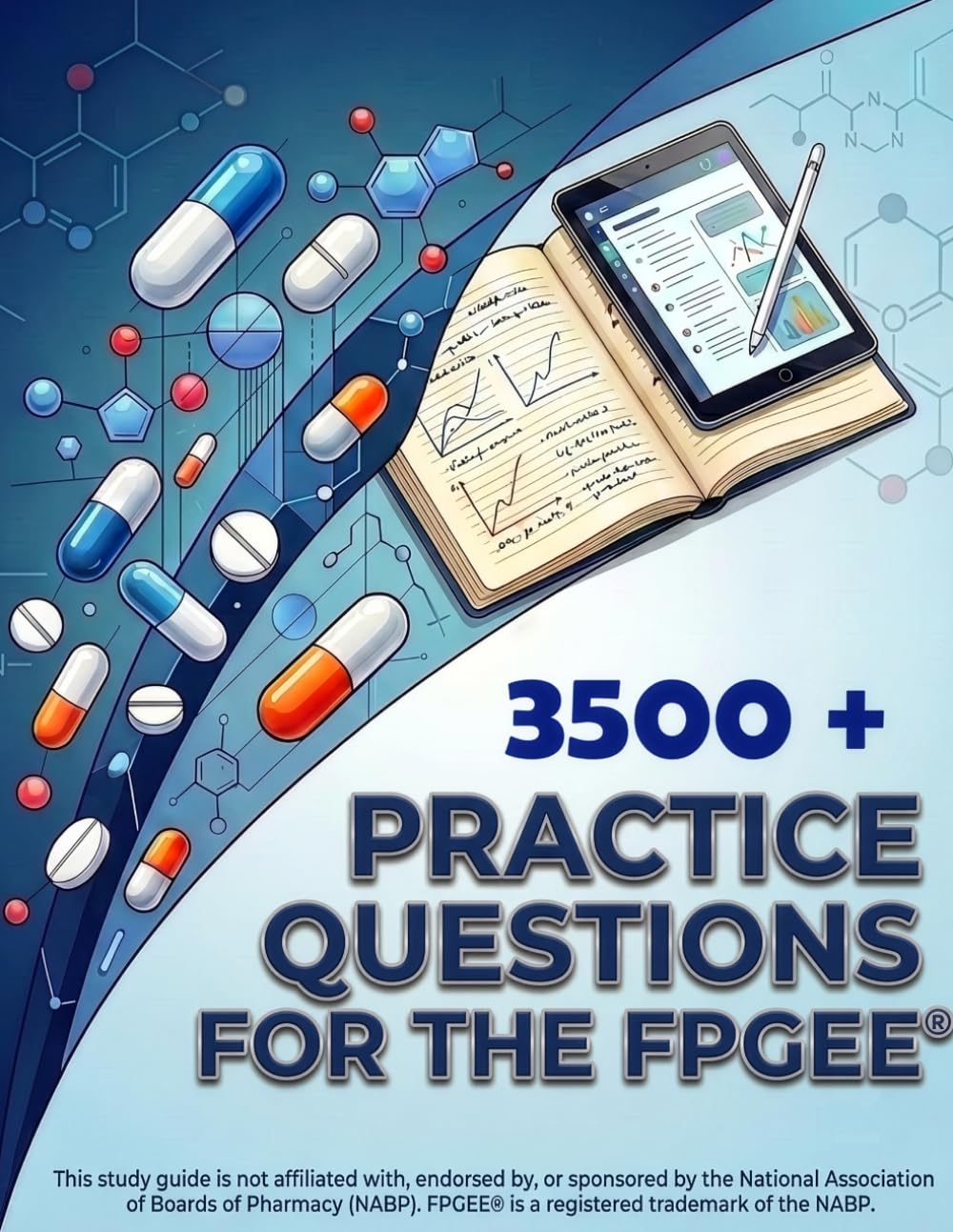 3500+ Practice Questions for the FPGEE