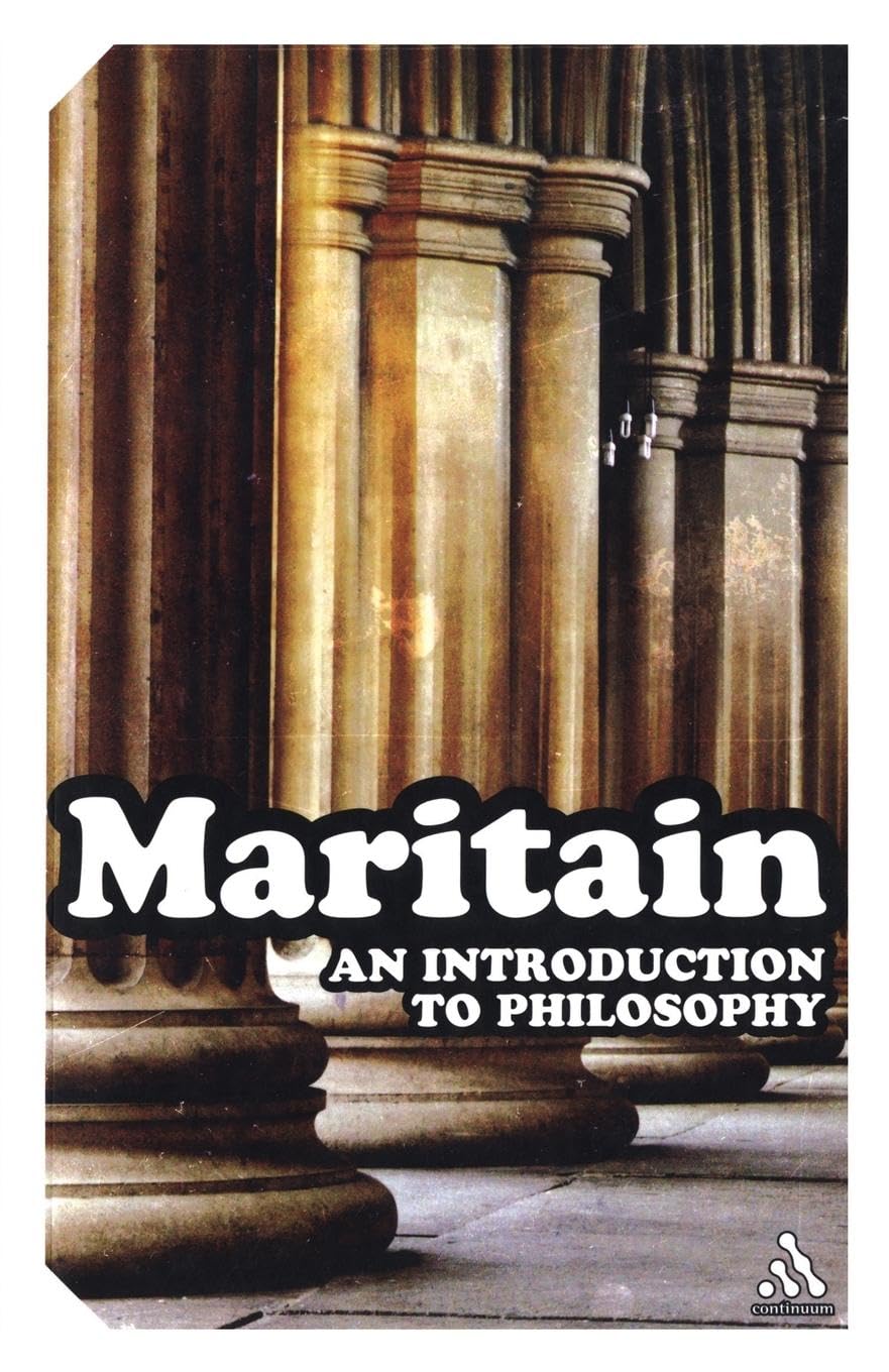 An Introduction to Philosophy, Maritain, Jacques, Very Good Book