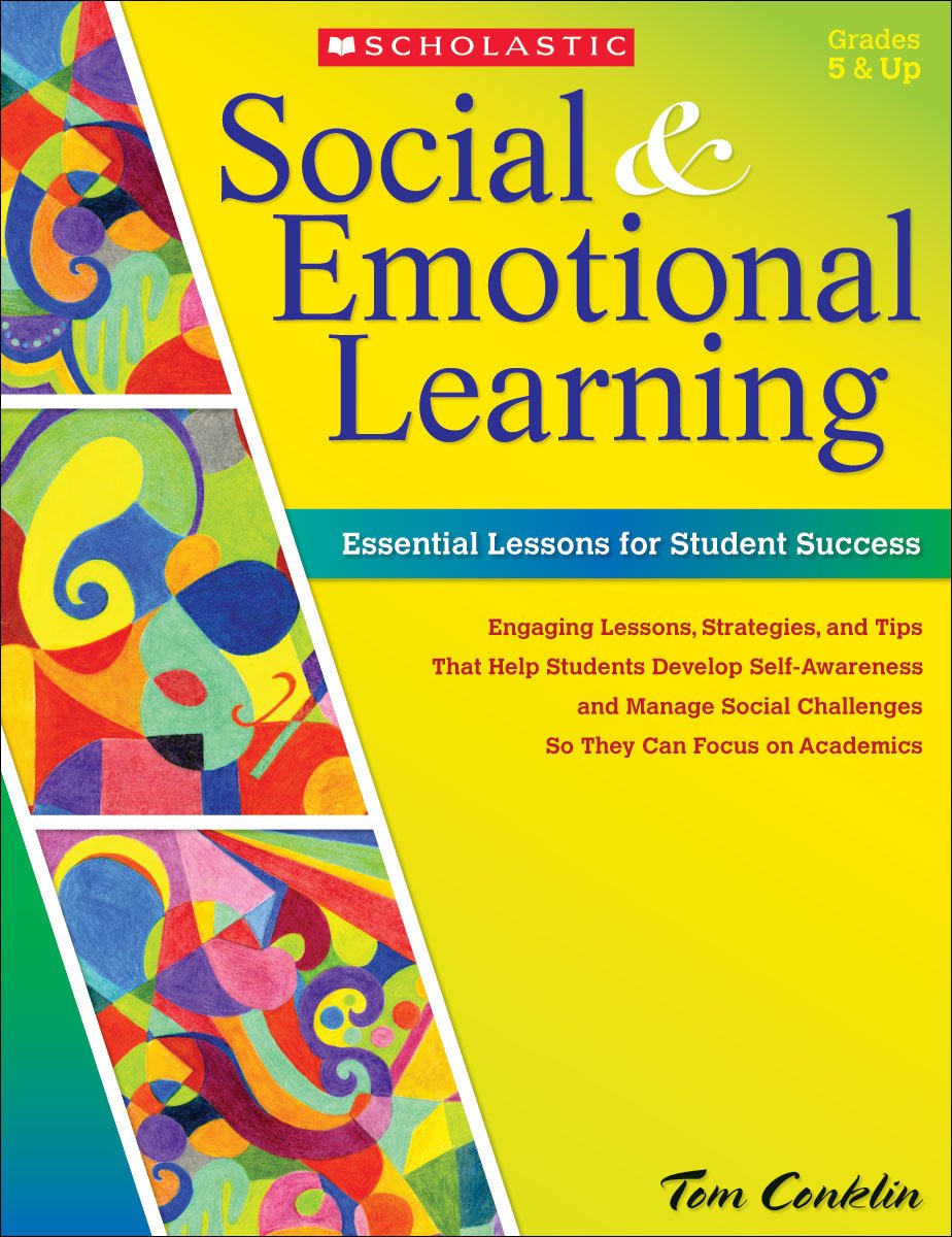 Social and Emotional Learning in Middle School: Essential Lessons for Student Success