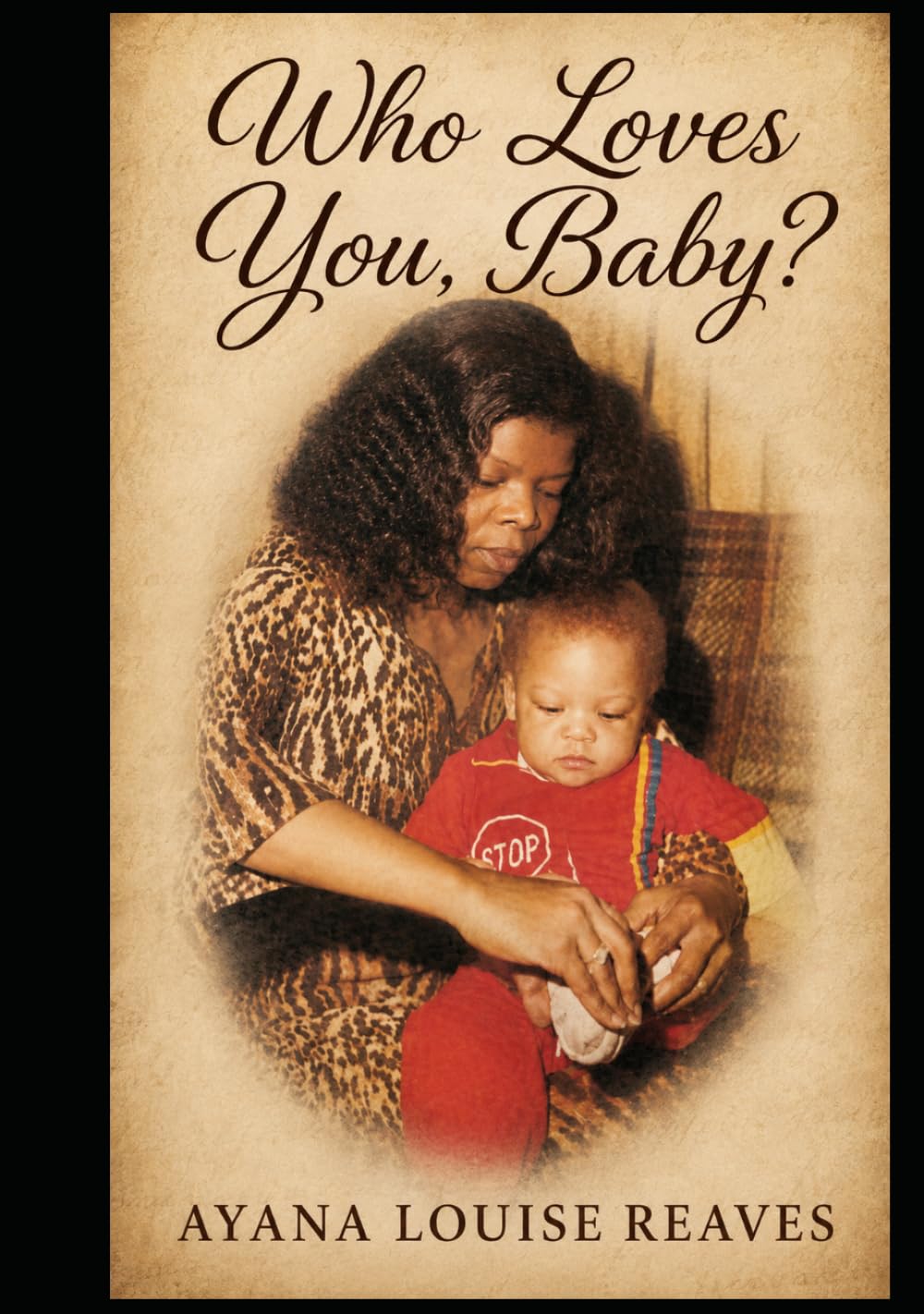 Who Loves you Baby?