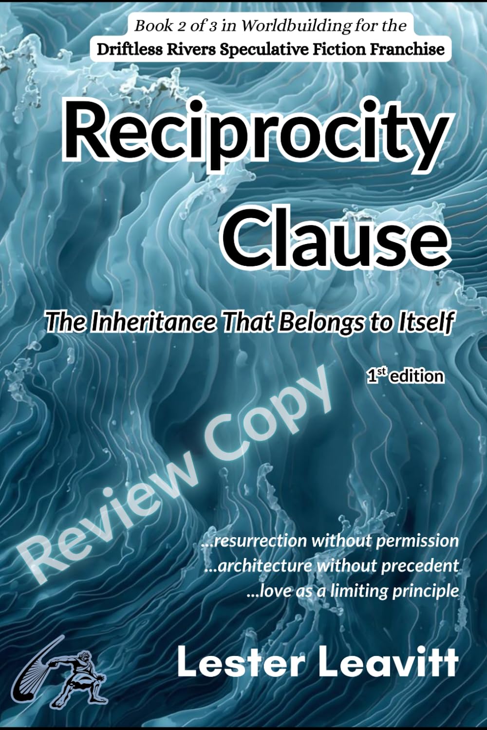 Reciprocity Clause: The Inheritance That Belongs to Itself (Driftless Rivers Franchise)