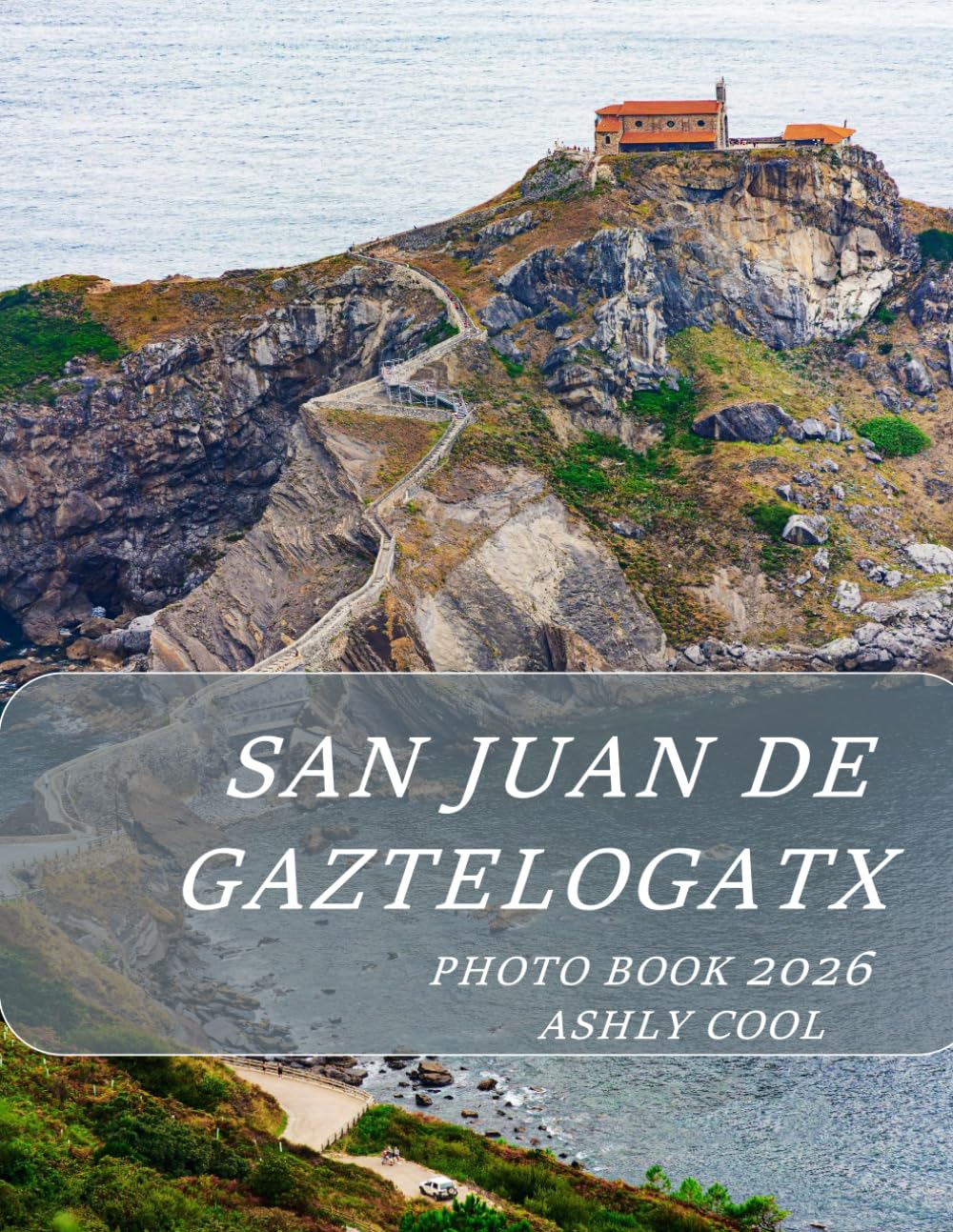 San Juan de gaztelogatx , Bilbao: Cool Pictures That Create An Idea For You About - Perfect Gift for tourism & travel lovers.....Relaxing & Meditation.
