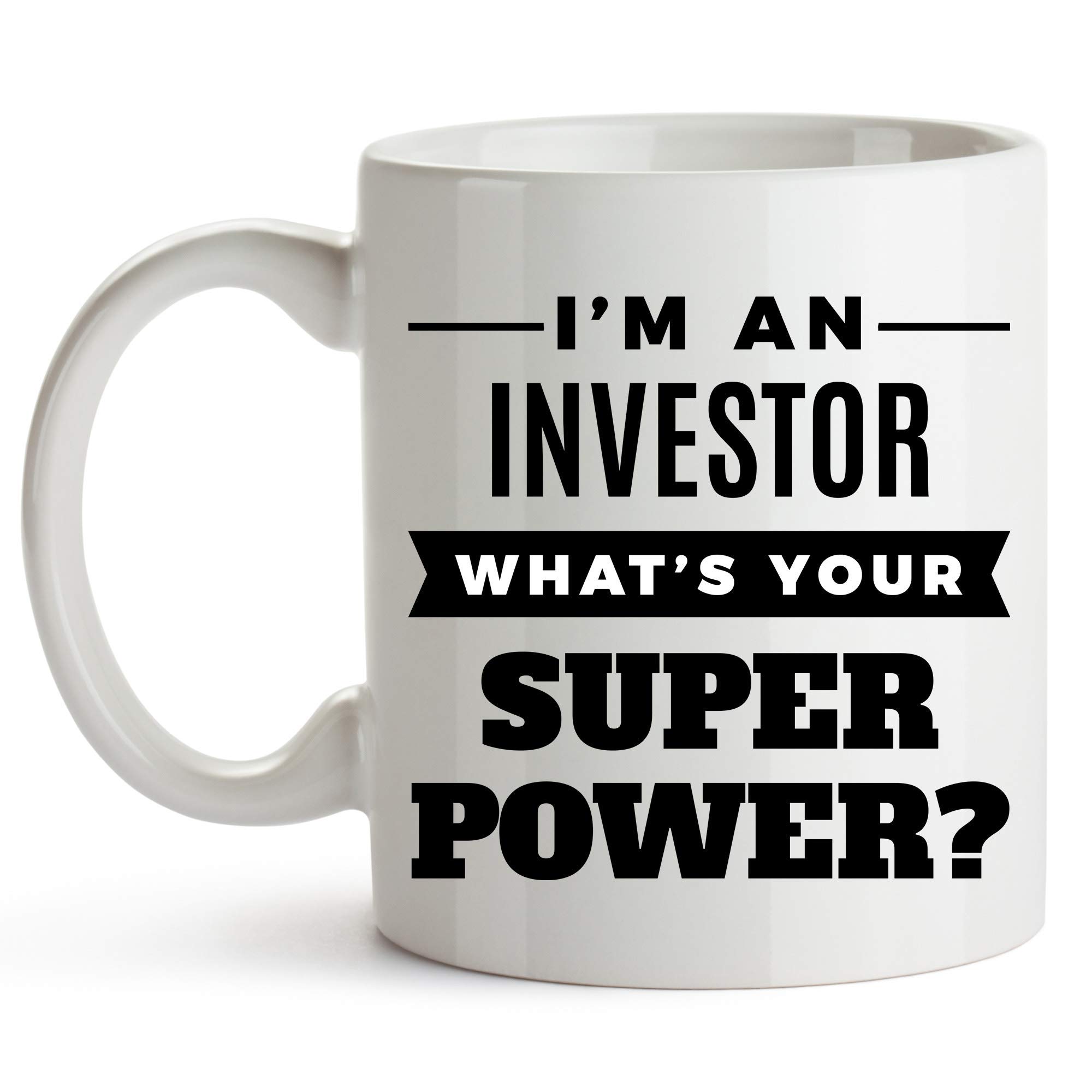 Investor Mug,Funny Investor Coffee Cup