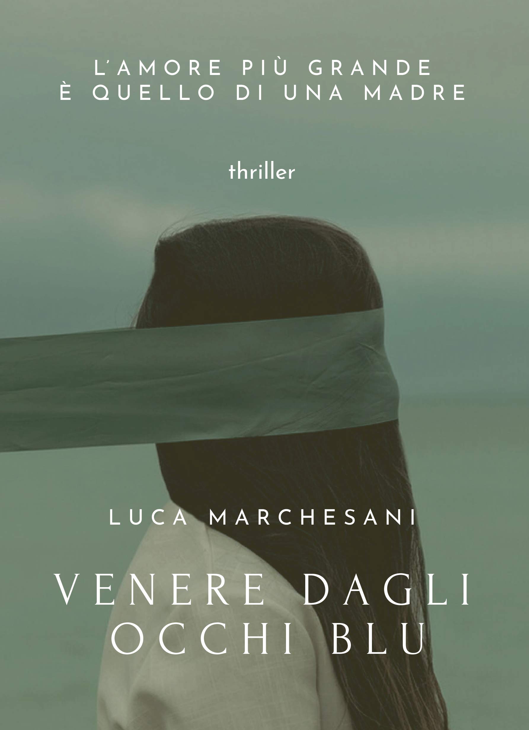 Venere dagli occhi blu (Italian Edition)