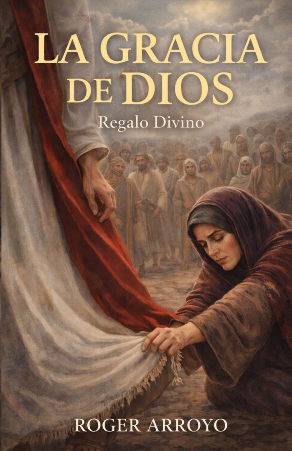 La Gracia de Dios: Regalo Divino