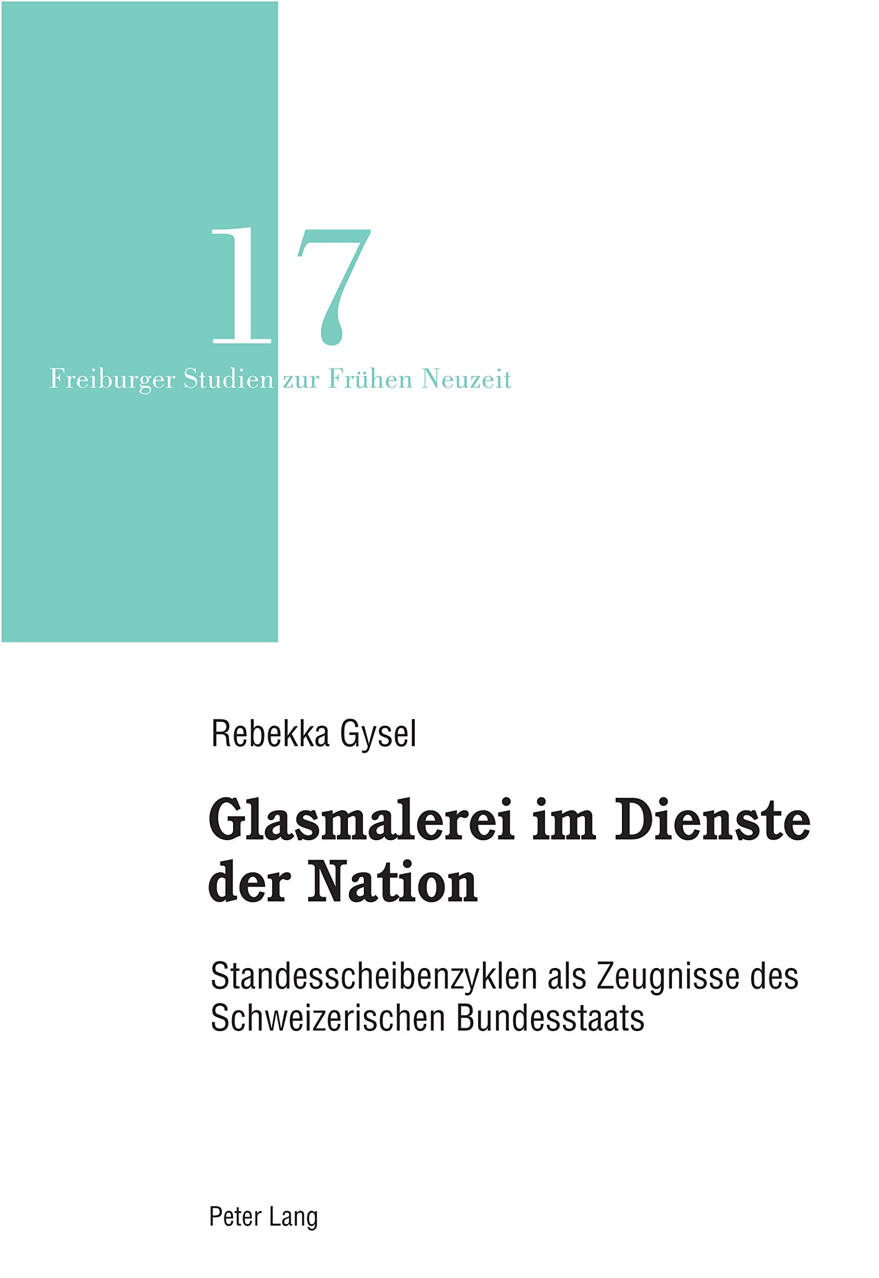 Glasmalerei im Dienste der Nation livre d'art en allemand volume 17