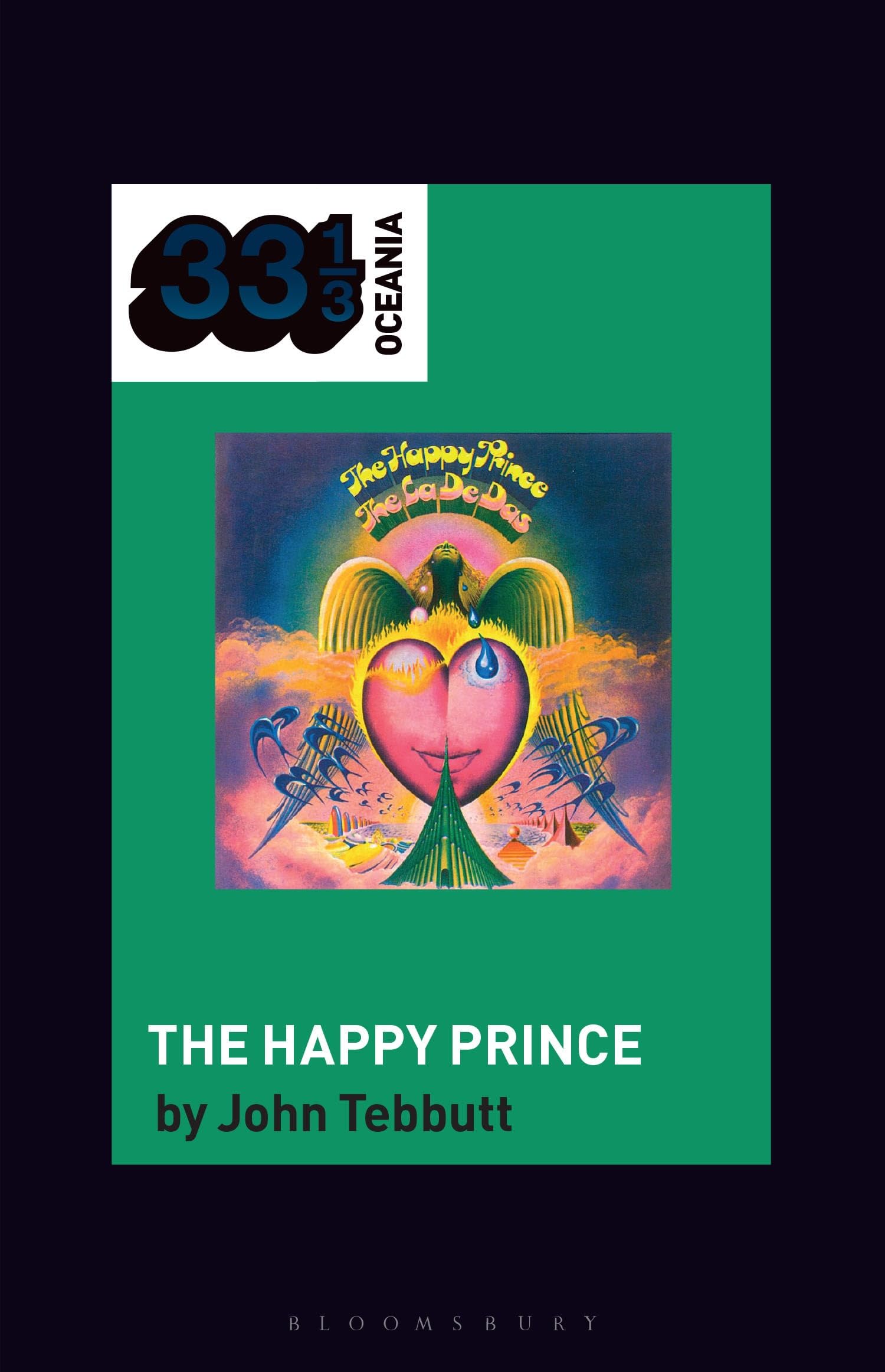 The La De Da's The Happy Prince (33 1/3 Oceania)