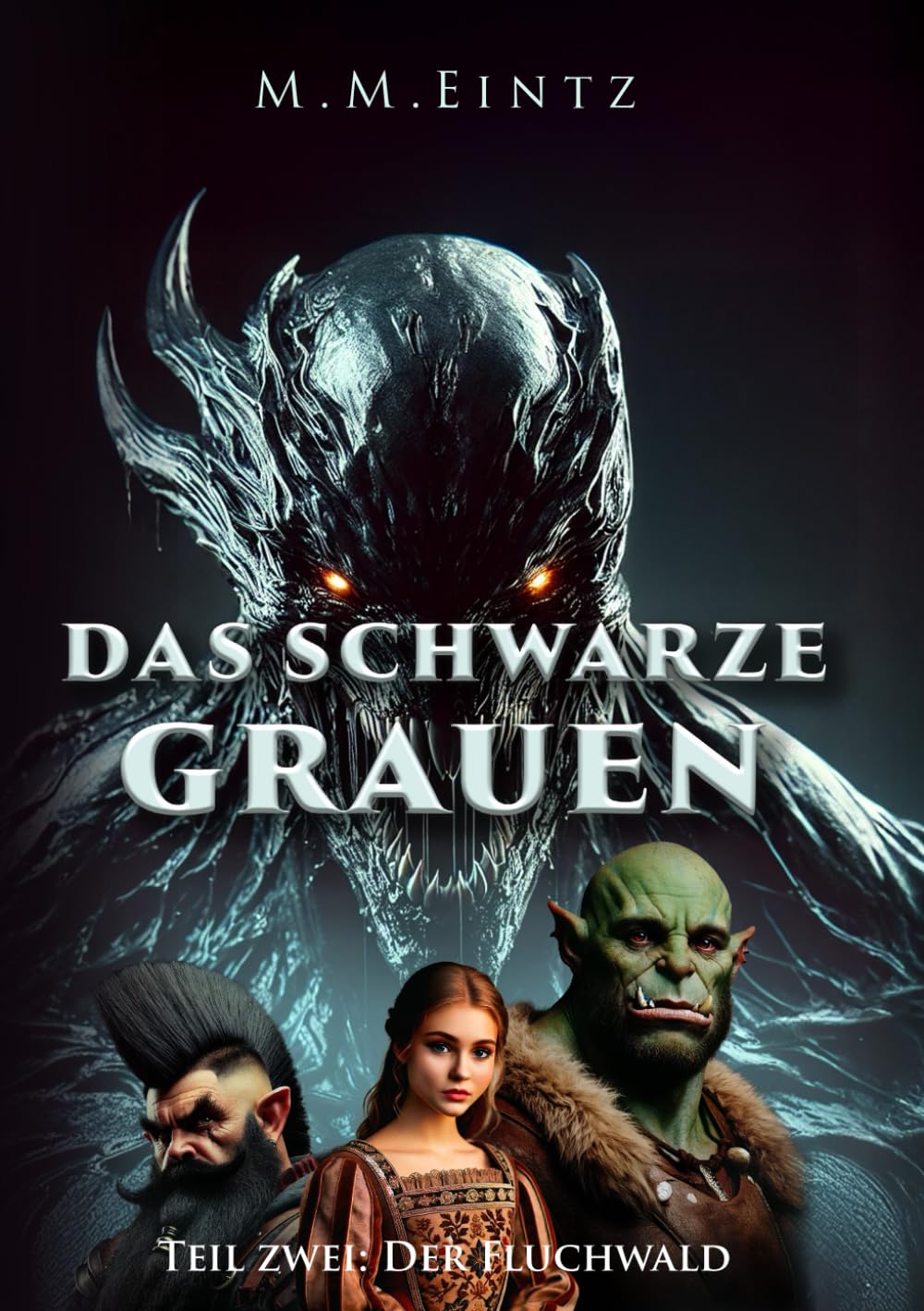 Das schwarze Grauen: Teil 2: Der Fluchwald