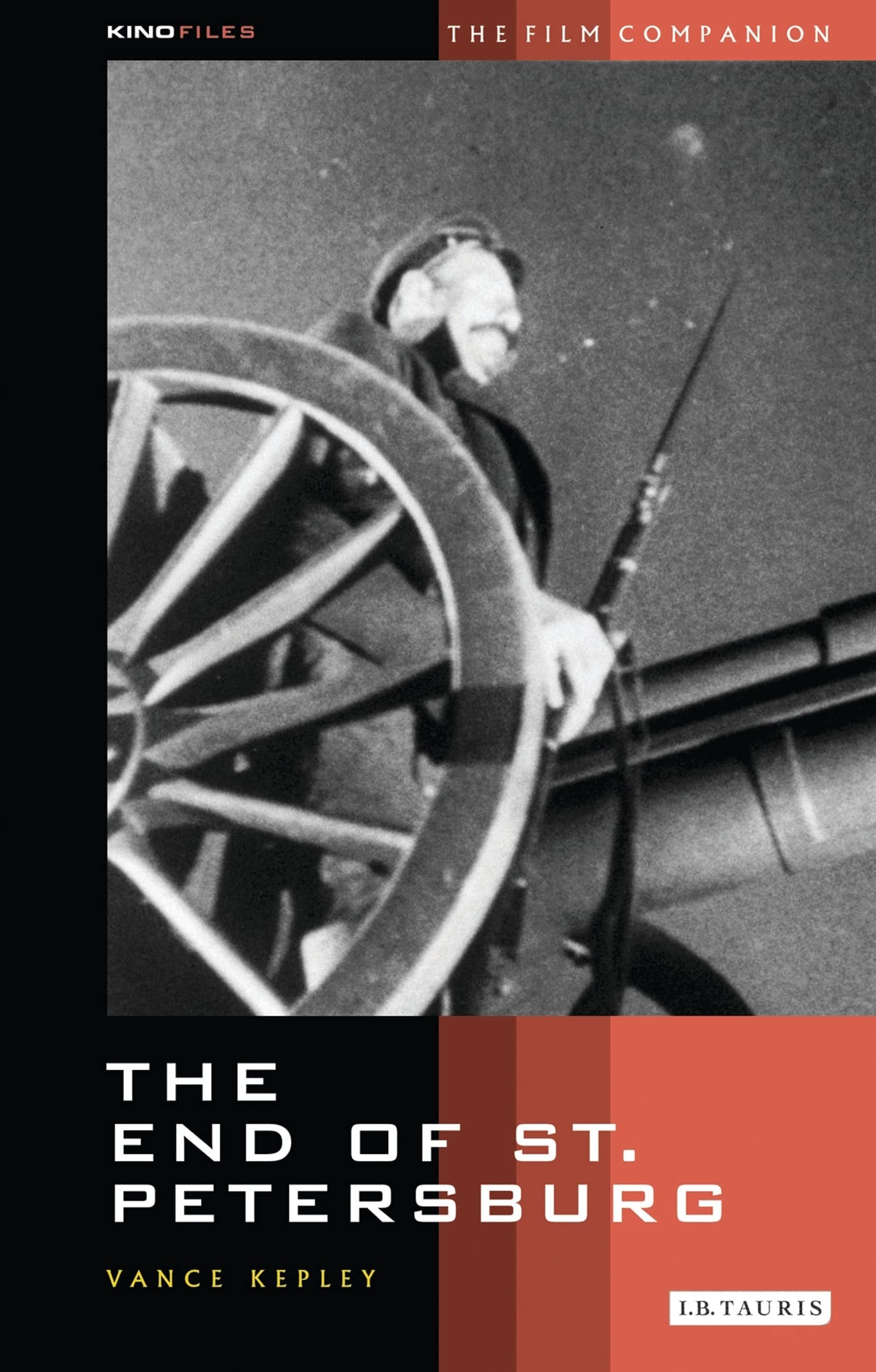 Buy "The End of St Petersburg" (KINOfiles Film Companion) โ BookShops.in